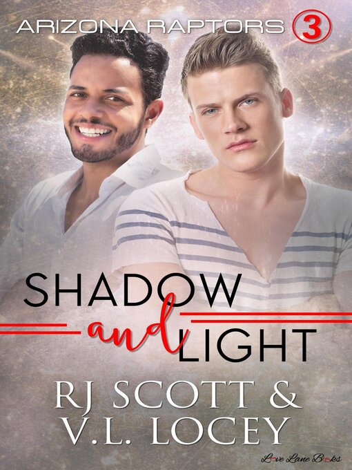 Title details for Shadow and Light by RJ Scott - Available